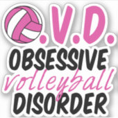 Sticker Mignonne trouble de volley-ball obsessionnel (Devant)