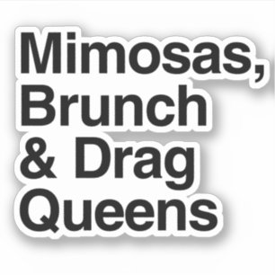Sticker Mimosas Brunch et Drag Queens