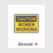Sticker Mise en garde des femmes qui travaillent (Feuille)