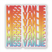 Sticker Mlle Vanjie ! (Devant)