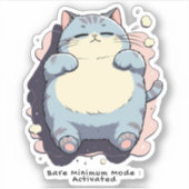 Sticker Mode Minimum Activé – Humeur Relatable (Devant)