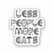 Sticker Moins de gens plus de chats (Recto)