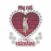 Sticker Mon Chat Est Ma Saint Valentin (Devant)