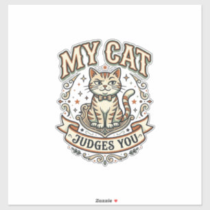 Sticker Mon Chat Vous Juges Chat Sarcasme Attitude Vintage