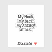 Sticker Mon Cou Mon Dos Mon Attaque Anxiété (Feuille)