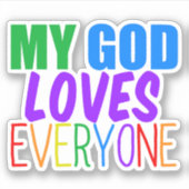 Sticker Mon Dieu aime tout le monde Rainbow Christian (Devant)