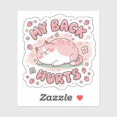 Sticker Mon dos me fait mal Drôle de chat grassouillet (Feuille)