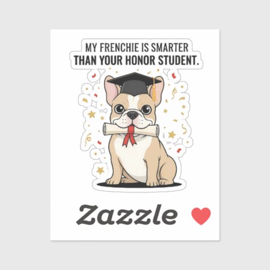 Sticker Mon Frenchie est plus intelligent que votre élève (Feuille)