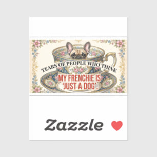 Sticker Mon Frenchie N'est Pas Qu'un Chien Cadeau Élégant 