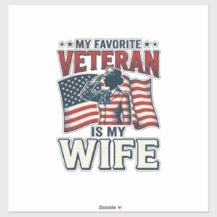 Sticker Mon vétéran préféré est ma femme T-shirt patriotiq