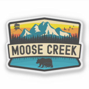 Sticker Moose Creek, Alaska