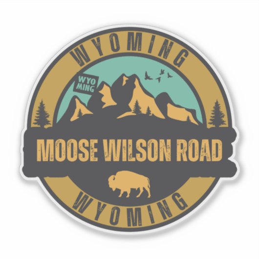 Sticker Moose Wilson Road, Wyoming (Devant)