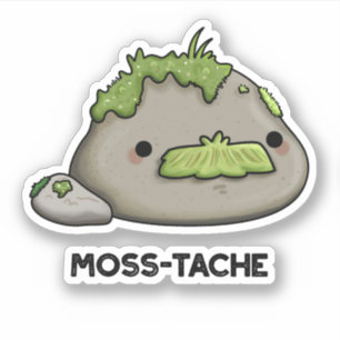 Sticker Moss-tache Funny Mustache Pun