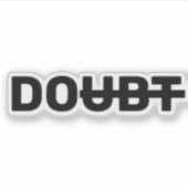 Sticker Motivation douteuse dépassée faire positif (Devant)