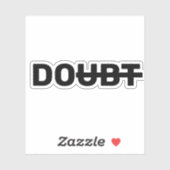 Sticker Motivation douteuse dépassée faire positif (Feuille)