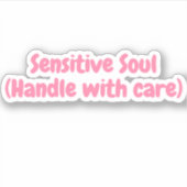 Sticker Motivation sensible de l'âme (Devant)