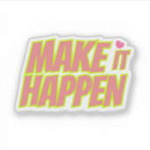 Sticker motivationnel (Devant)