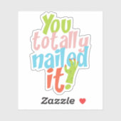 Sticker Motivationnel Nail It Citation Die Cut (Feuille)