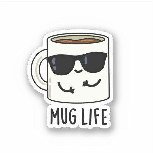 Sticker Mug Life amusant Mug Pun (Devant)