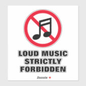 Sticker Musique forte strictement interdit signe vinyle (Feuille)