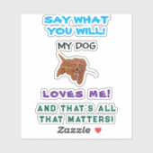 Sticker My Dog Loves Me Personalized (Feuille)