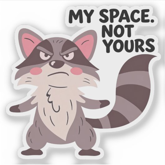 STICKER MY SPACE. NOT YOURS (Devant)