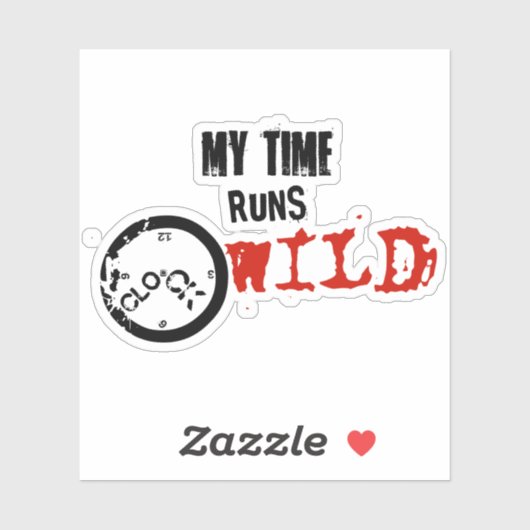 Sticker My Time Runs Wild – Rebel Time Statement (Feuille)