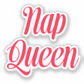 Sticker Nap Queen rose cerisier rouge (Recto)