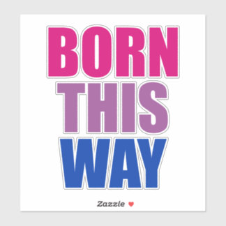 Sticker Né ainsi Bisexual Bi Pride LGBTQ