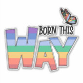 Sticker Né de cette façon Rainbow (Devant)