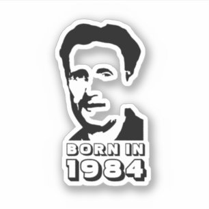Sticker Né en 1984 (George Orwell)