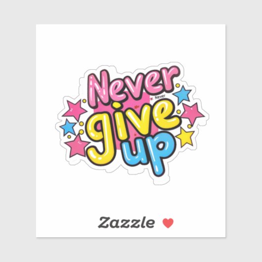 Sticker Ne jamais abandonner (Feuille)