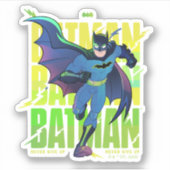 Sticker Ne jamais abandonner Batman en cours d'exécution g (Devant)