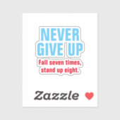 Sticker NE JAMAIS ABANDONNER L'Inspiration Motivationnelle (Feuille)