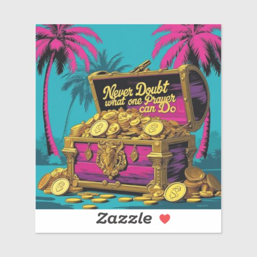 Sticker Ne jamais douter de ce qu'une prière peut faire (Feuille)