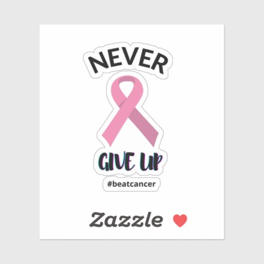 Sticker Ne jamais renoncer à vaincre le cancer sensibilisa (Feuille)