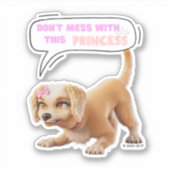 Sticker Ne manquez pas cette princesse (Devant)