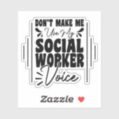 Sticker Ne me faites pas utiliser ma voix de travailleuse  (Feuille)