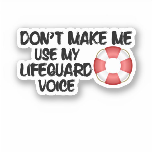 Sticker Ne m'oblige pas à utiliser ma voix de vigile (Devant)