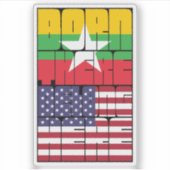 Sticker Né Myanmar Appartient Américain (Devant)