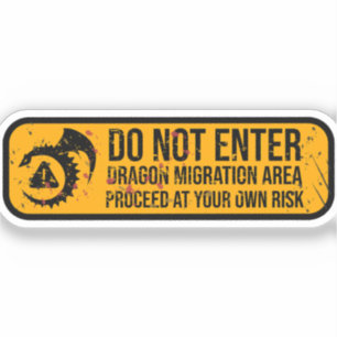 Sticker Ne pas entrer : SIGNE Patiné de migration dragon
