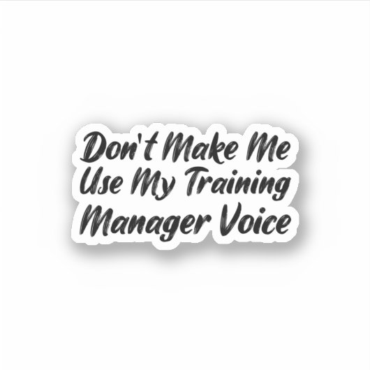 Sticker Ne pas m'obliger à utiliser ma voix du Gestionnair (Devant)