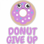 Sticker Ne pas renoncer (Devant)