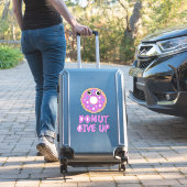 Sticker Ne pas renoncer (Valise Insitu)