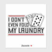 Sticker Ne Plier même pas Lave-linge Funny Cartes Poker Jo (Feuille)