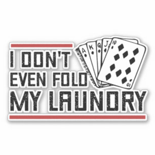 Sticker Ne Plier même pas Lave-linge Funny Cartes Poker Jo
