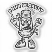 Sticker Ne sois pas salé (Devant)