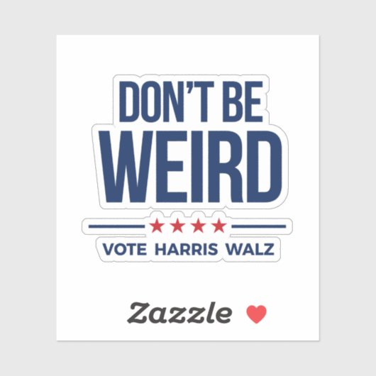 Sticker NE SOYEZ PAS ÉTRANGE - Vote Harris Walz (Feuille)