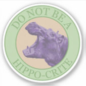 Sticker Ne soyez pas un hippocrite - Punny Purple Hip Afri (Devant)