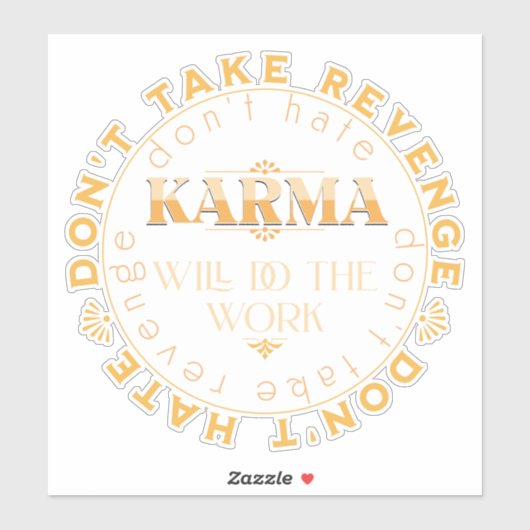 Sticker Ne Te Venge Pas Citation Inspiration Message (Feuille)
